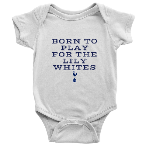 Born To Play For The Lilywhites Baby Onesie